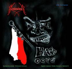 Acrimönia (PL) : Hard Core